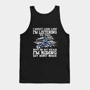 Funny Dirt Bike Art For Men Women Dirtbike Motorcycle Riding Tank Top